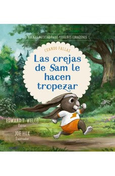 Las Orejas de Sam le Hacen Tropezar