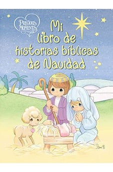 Precious Moments: Mi Libro de Historias Bíblicas de Navidad