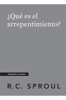 ¿Qué Es el Arrepentimiento?