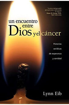 Un encuentro entre Dios y el Cáncer