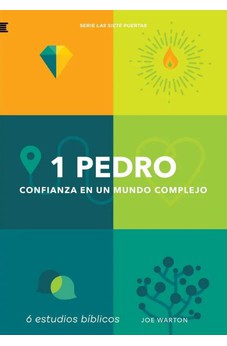 1 Pedro Confianza en un Mundo Complejo