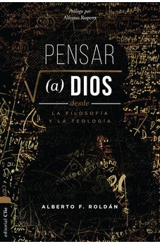 Image of Pensar a Dios Desde la Filosofía y la Teología