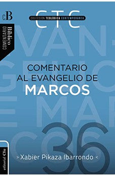 Comentario al Evangelio de Marcos