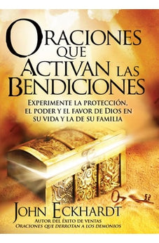 Oraciónes que Activan las Bendiciónes