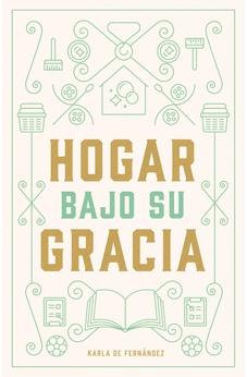 Hogar Bajo Su Gracia