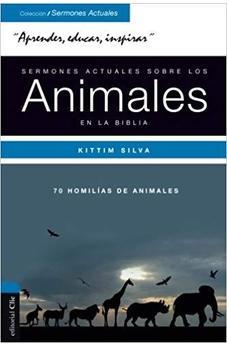 Sermon Actuales Sobre los Animales en la Biblia