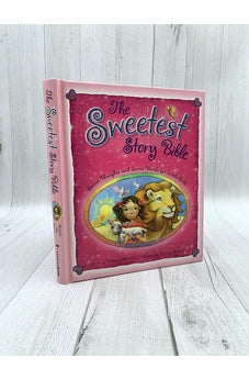 Image of The Sweetest Story Bible: Sweet Thoughts and Sweet Words for Little Girls