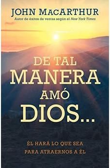 ¿De Tal Manera Amo Dios?