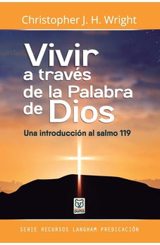 Vivir a Través de la Palabra de Dios