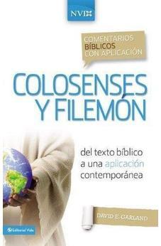 Comentario Bíblico con Aplicación NVI Colosenses Y Filemón