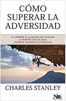 Cómo Superar la Adversidad