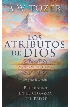 Atributos de Dios los Vol 2 Incluye Guía de Estudio