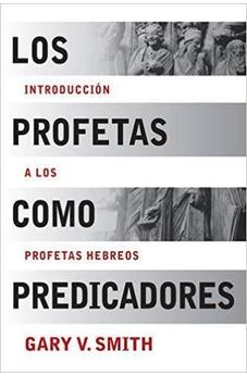 Los Profetas Cómo Predicadores