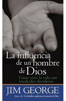 la Influencia de Un Hombre de Dios